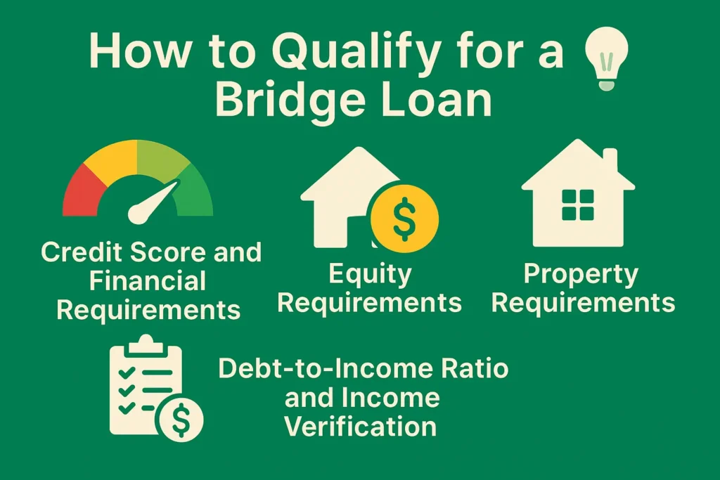 How to Qualify for a Bridge Loan